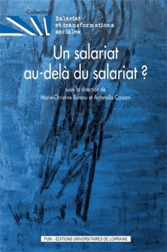 Un salariat au-delà du salariat ? book