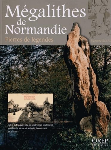 Mégalithes de Normandie: Pierres de légendes book
