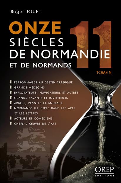 Onze siècles de Normandie et de Normands: Tome 2 book