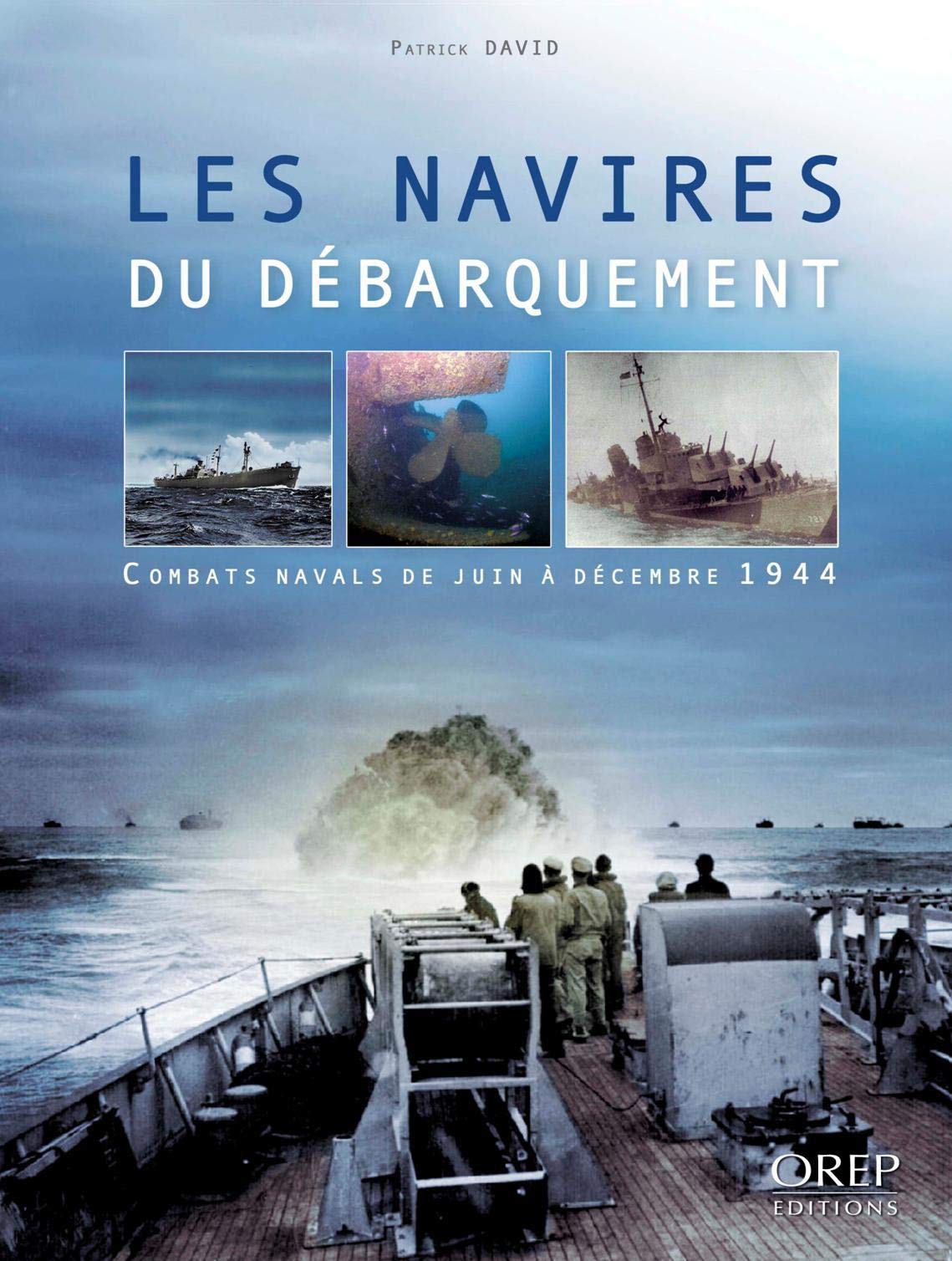 Les navires du débarquement: Combats navals de juin à décembre 1944 book
