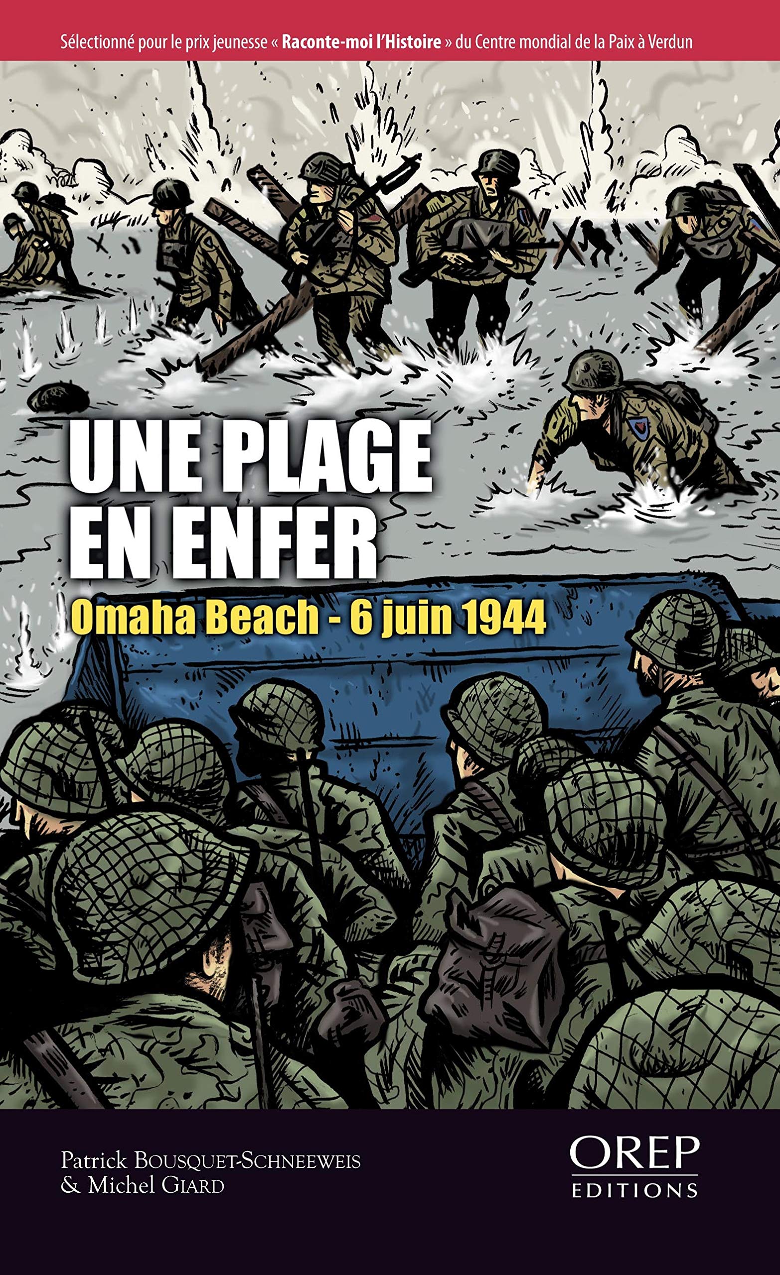 Une Plage en enfer - Omaha Beach - 6 juin 1944 book