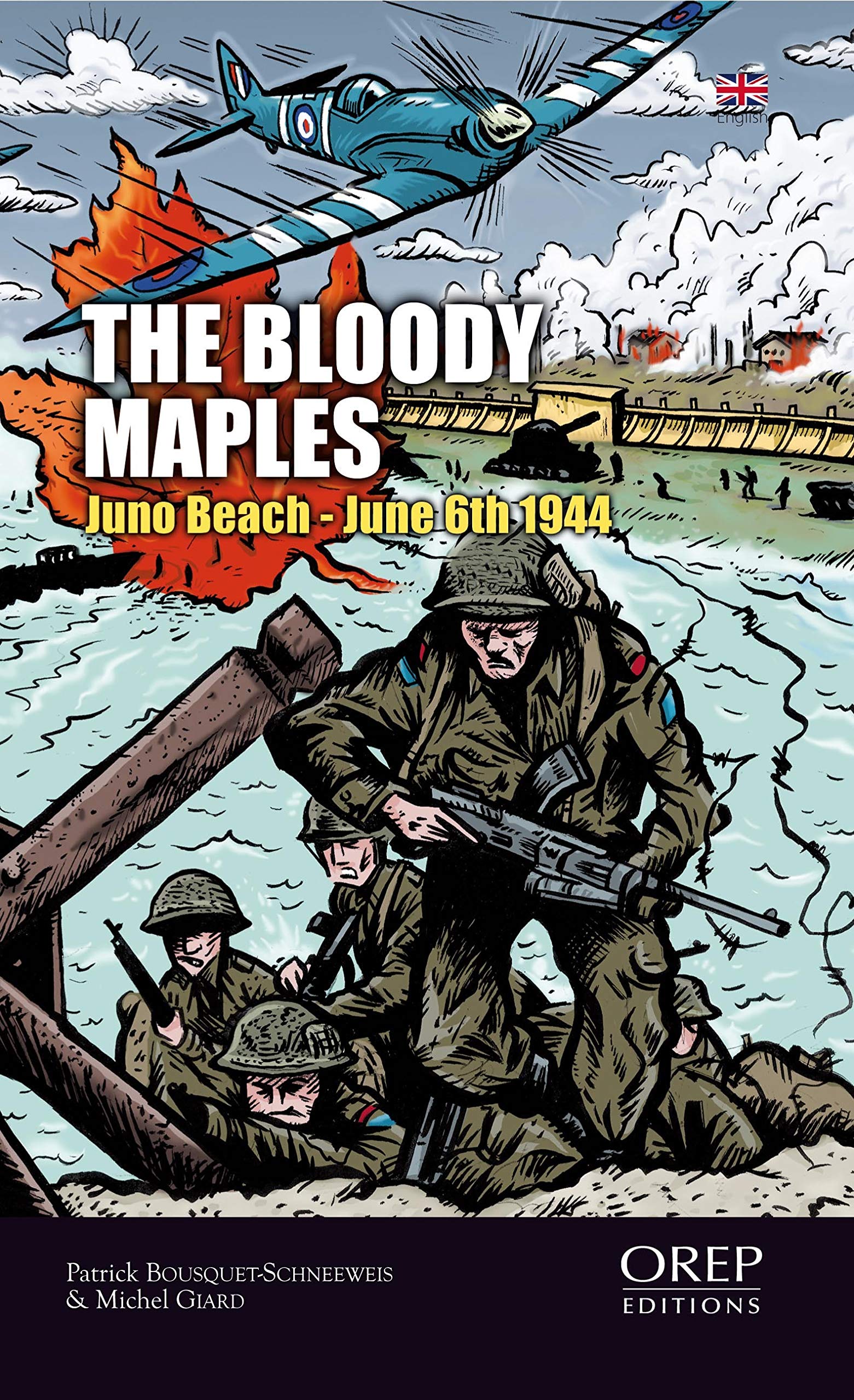 The Bloody Maples. Juno Beach, 6th June, 1944 book