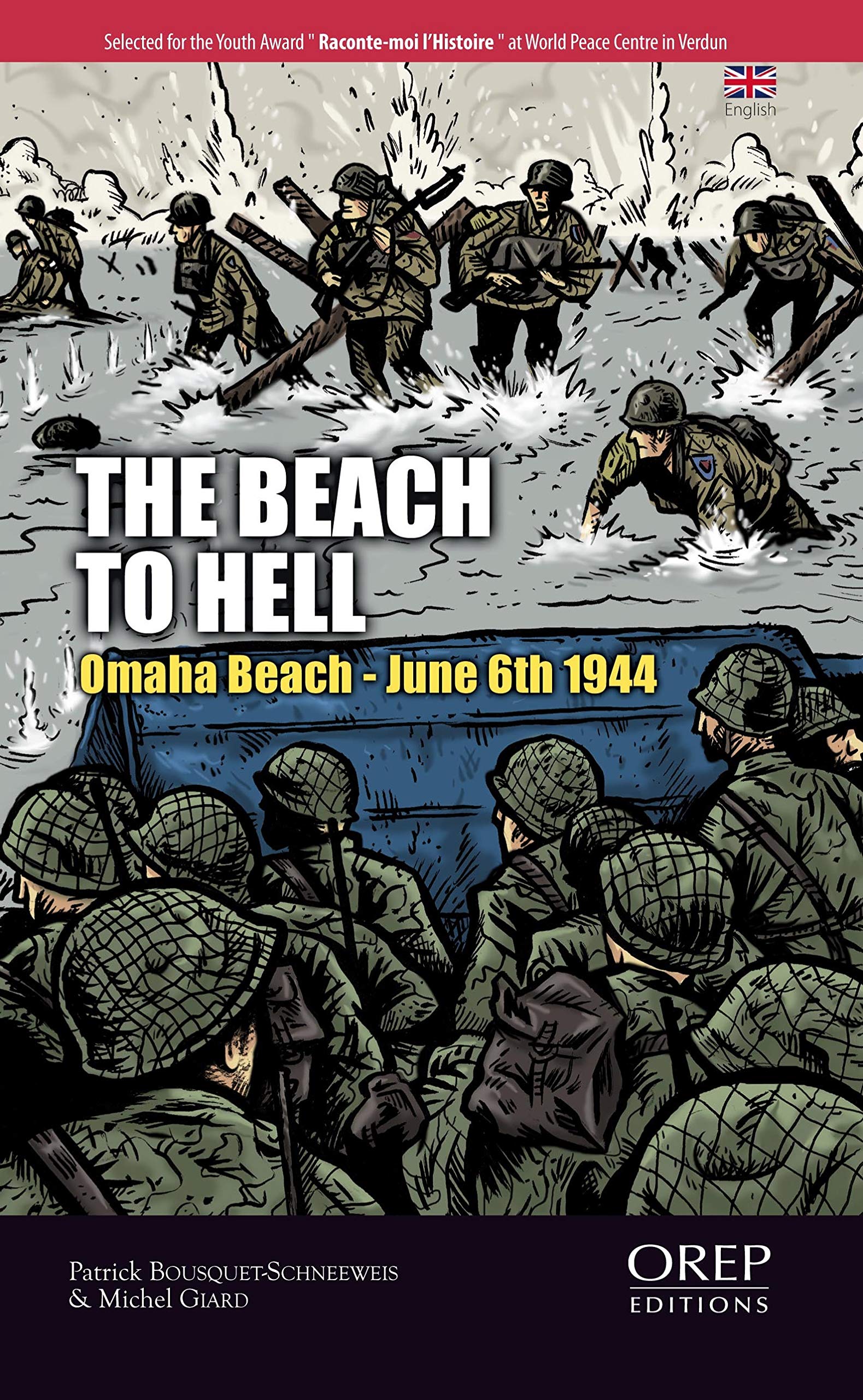 The Beach to hell. Omaha Beach, 6th june 1944 book