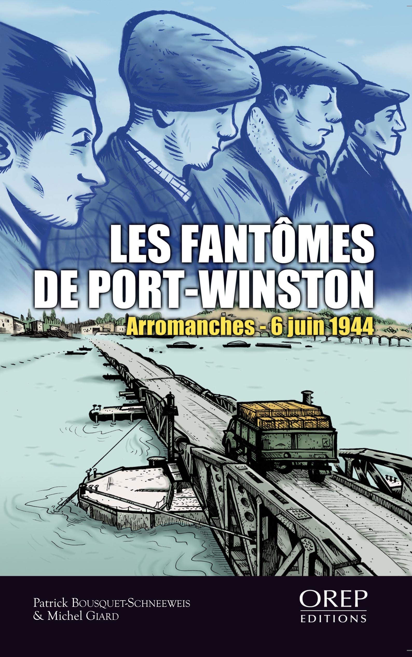 Les Fantômes de Port-Winston - Arromanches - 6 juin 1944 book