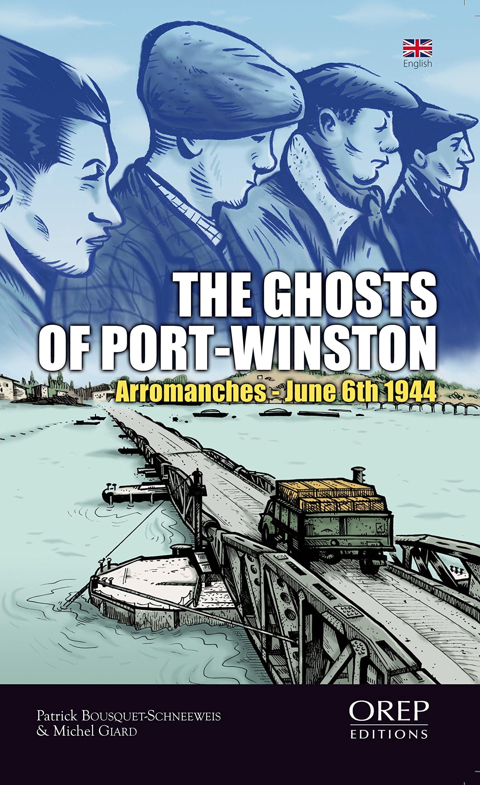The Ghosts of Port-Winston - Arromanches - June 6th 1944 book