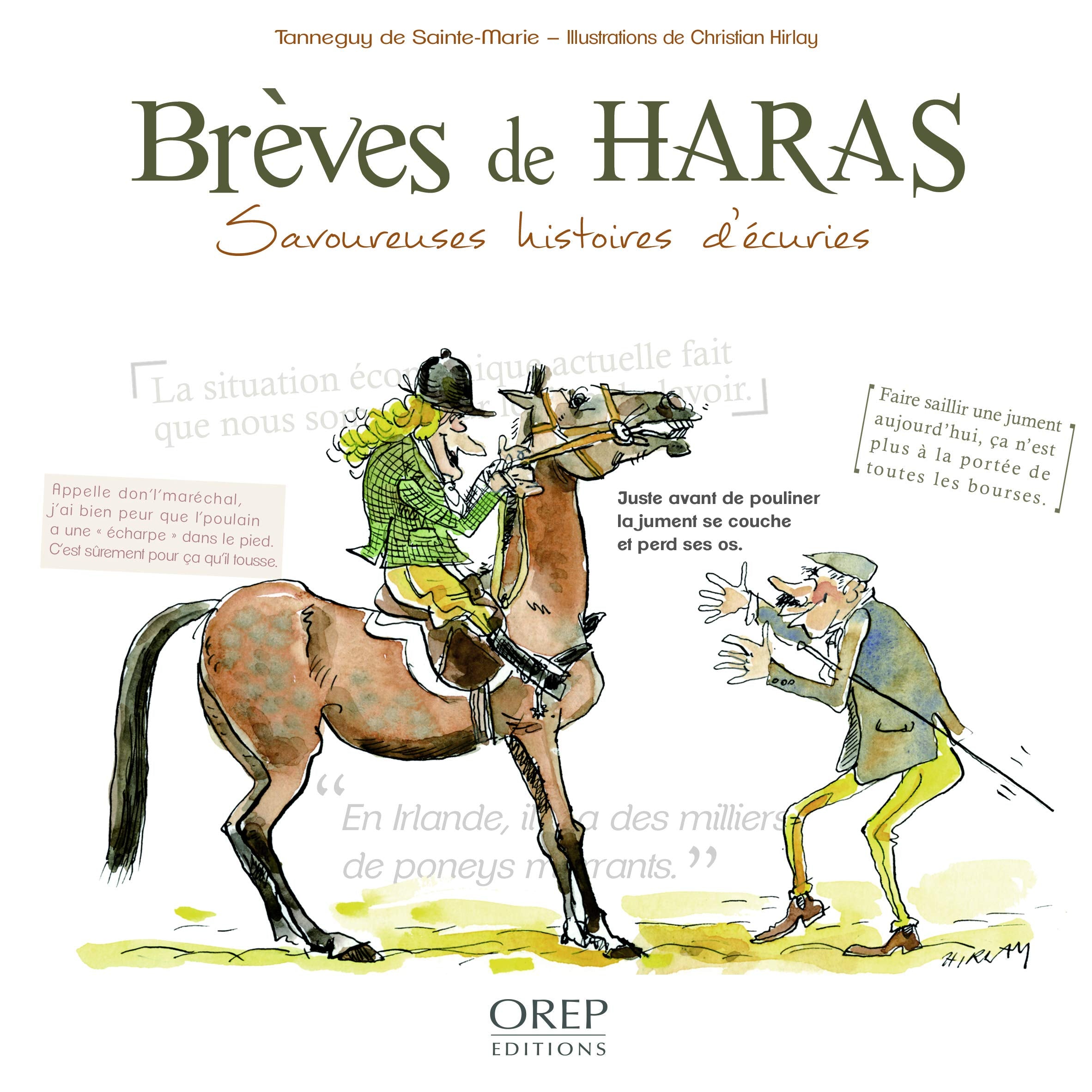 Brèves de haras: Savoureuses histoires d'écuries Leisure, Home & Garden