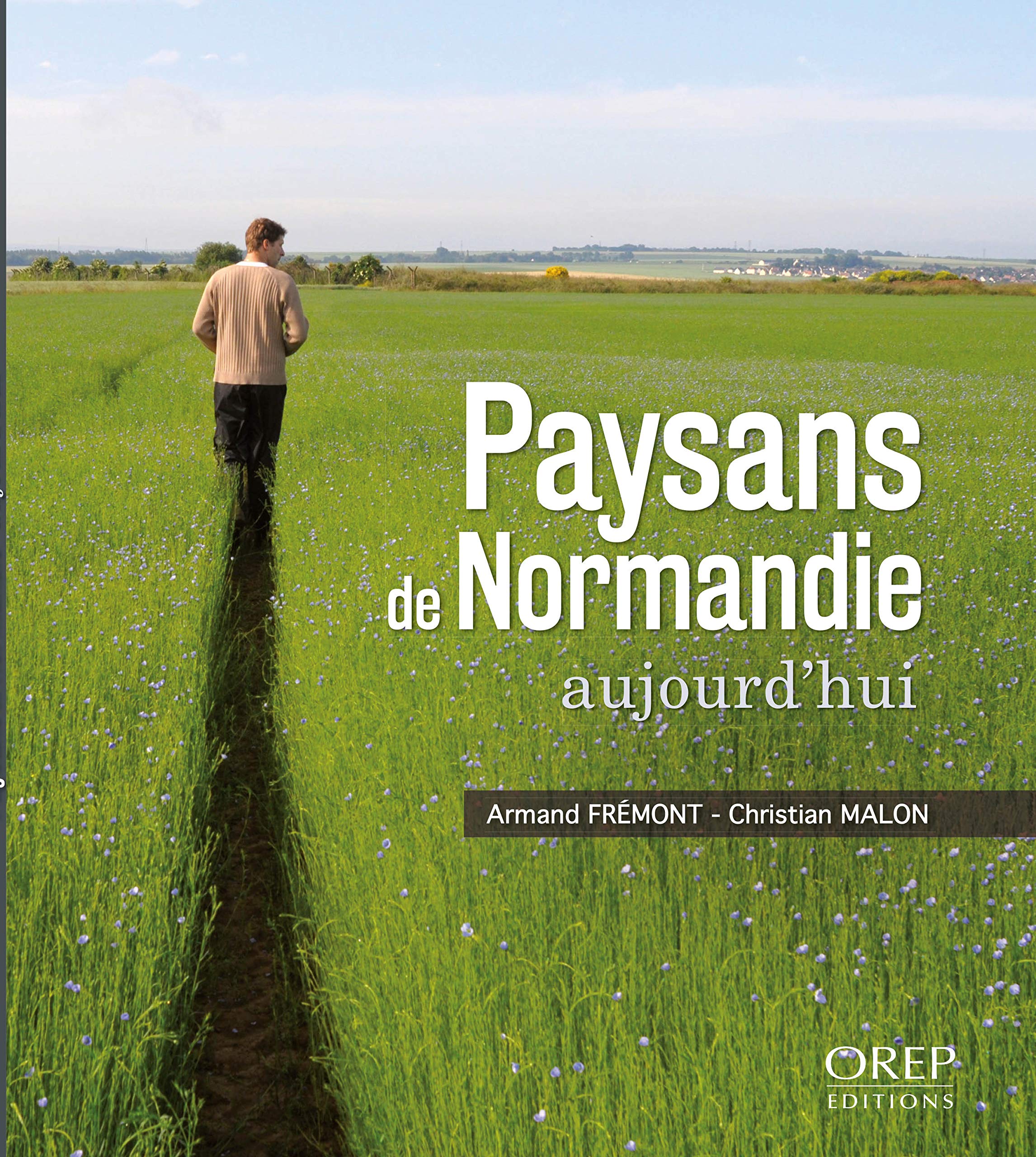 PAYSANS DE NORMANDIE aujourd'hui Books