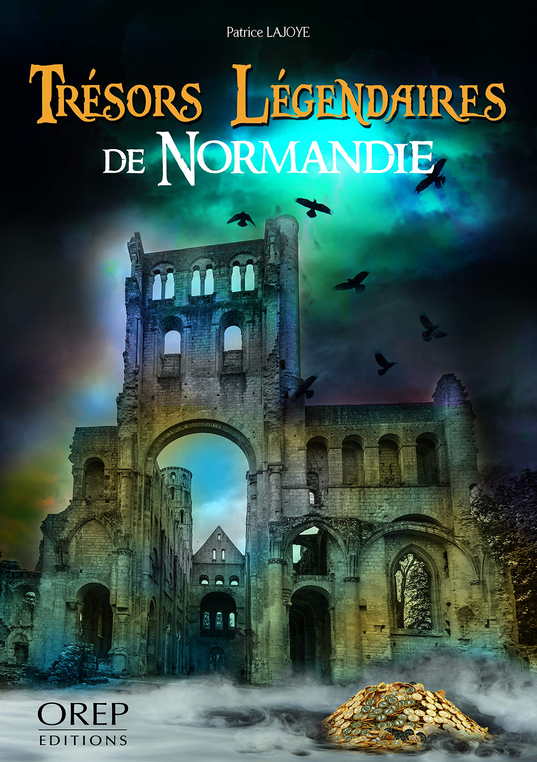 Trésors légendaires de Normandie book