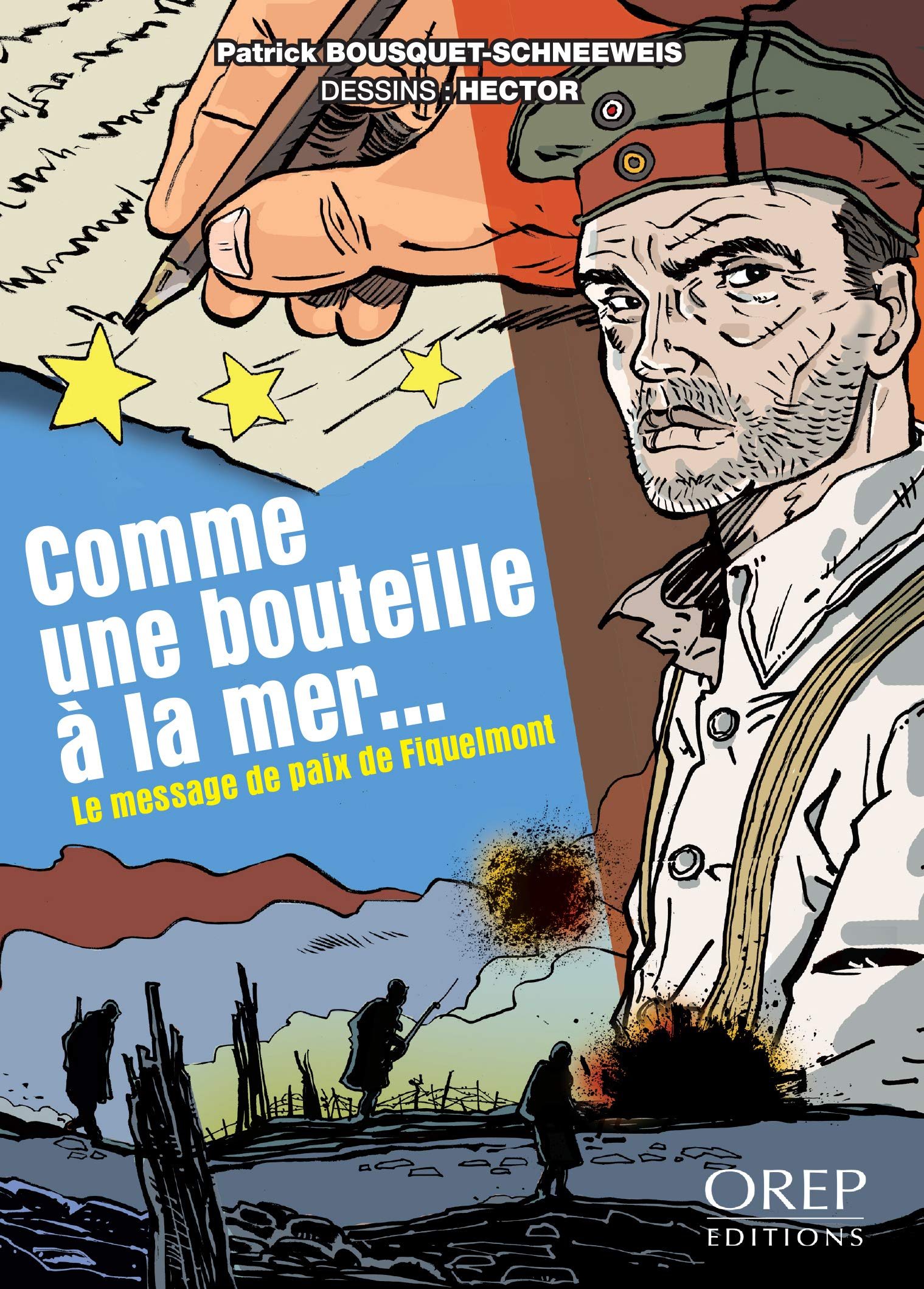 Comme une bouteille à la mer...: Le message de paix de Fiquelmont book