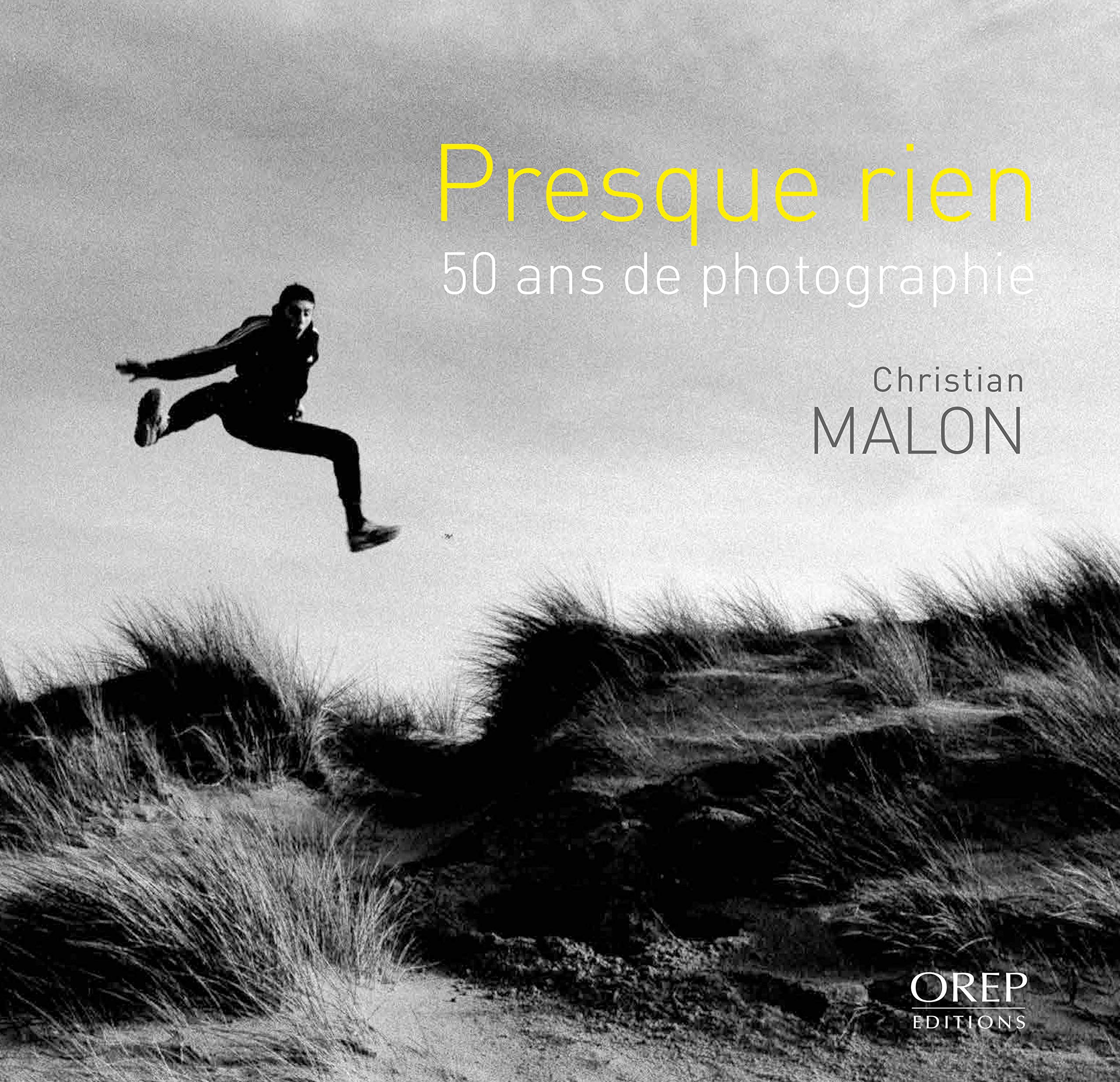 Presque rien, 50 ans de photographie book