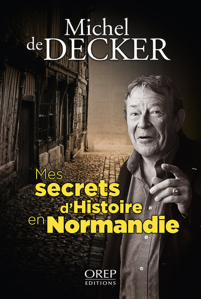 Product Image: Mes secrets d'histoire en Normandie