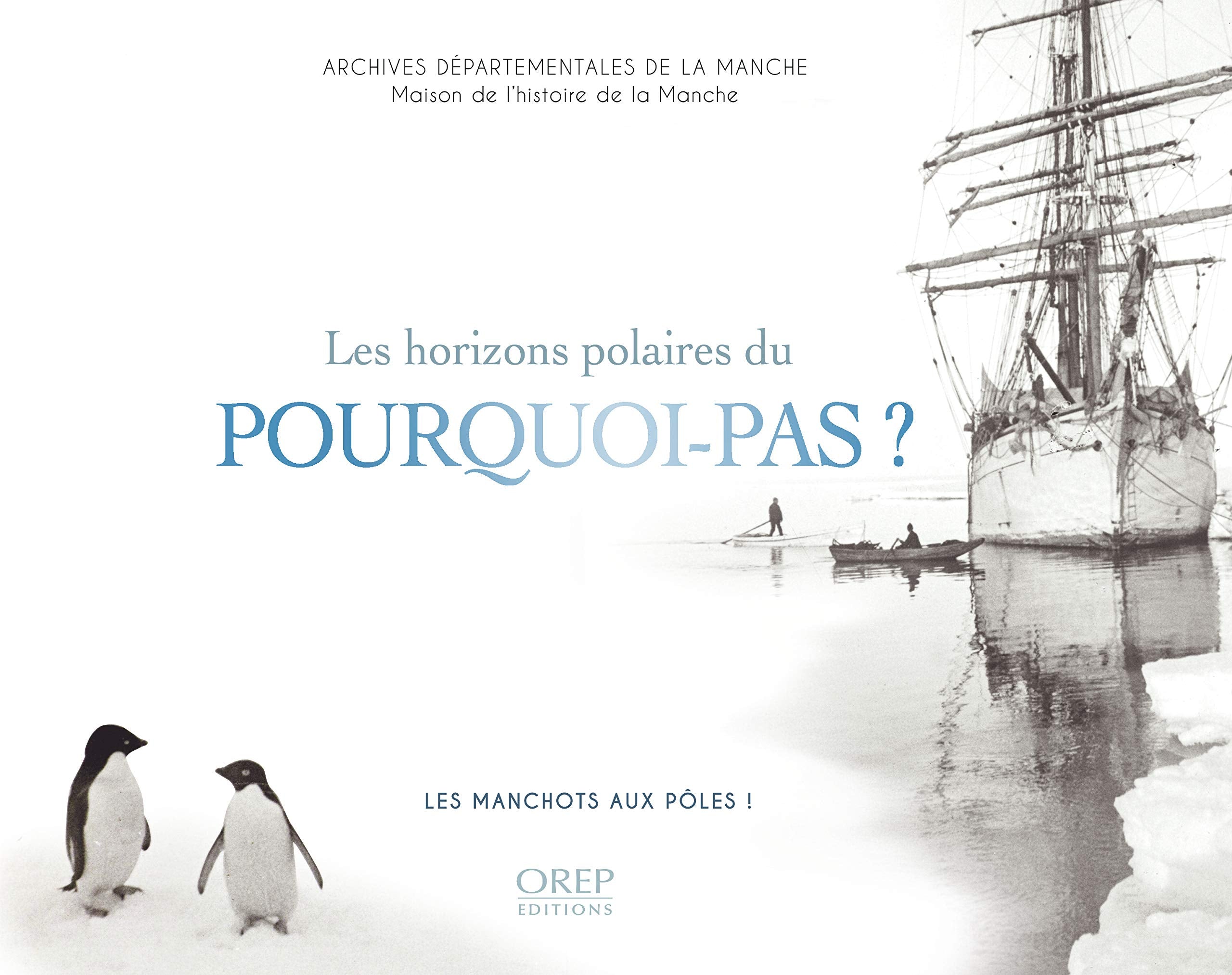 Les horizons polaires du Pourquoi-Pas ? Les Manchots aux pôles ! Books
