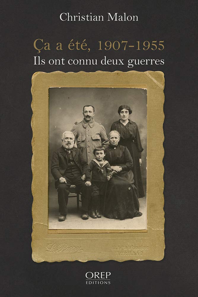 Ca a été, 1907-1955: Ils ont connu deux guerres book