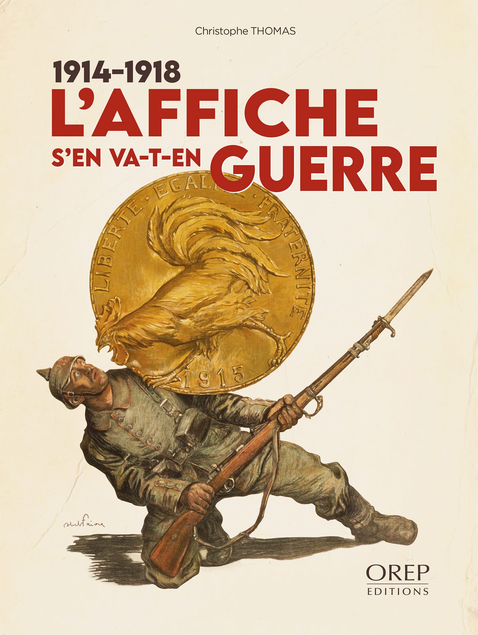 L'affiche s'en va-t-en guerre 1914-1918 book