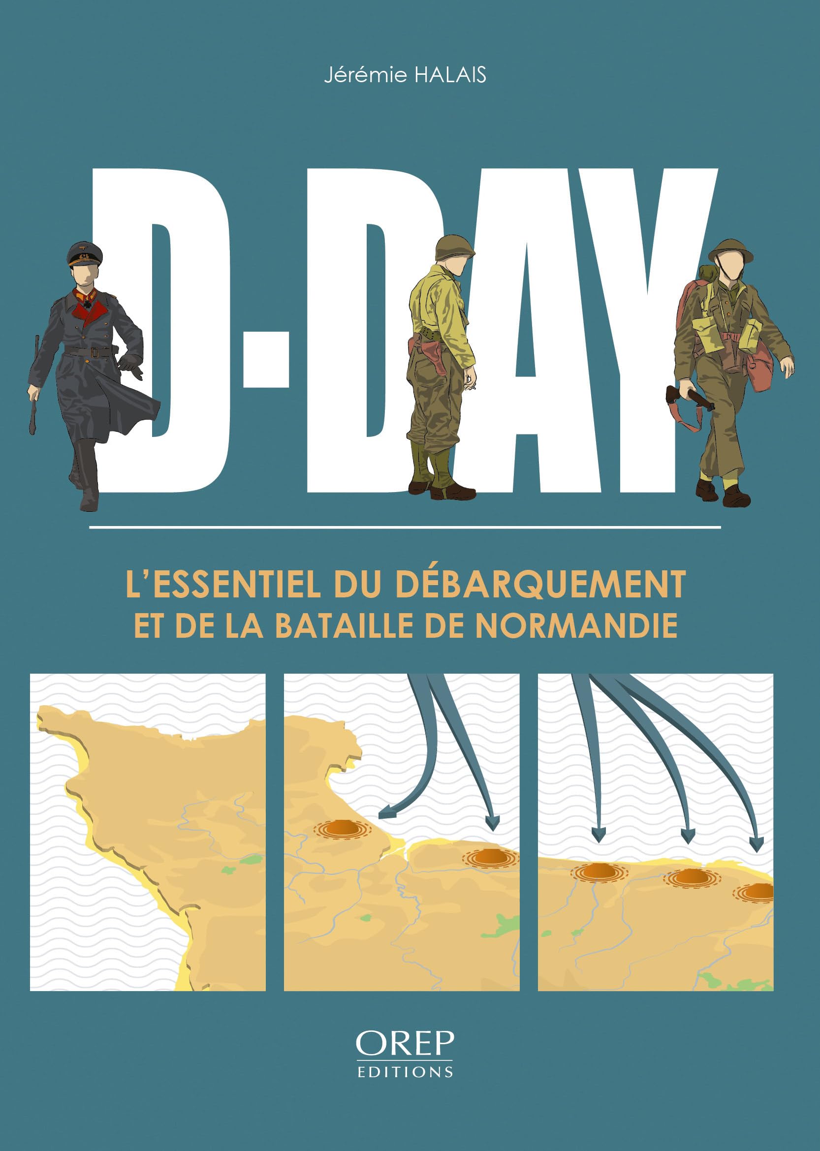 D-Day: L'essentiel du Débarquement et de la bataille de Normandie book