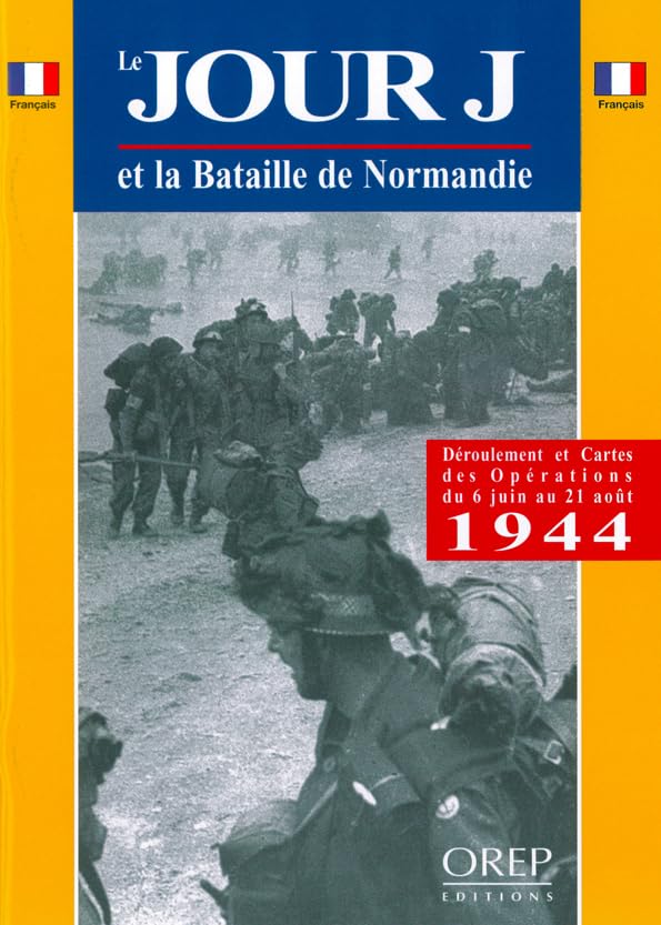 Le jour J et la Bataille de Normandie book