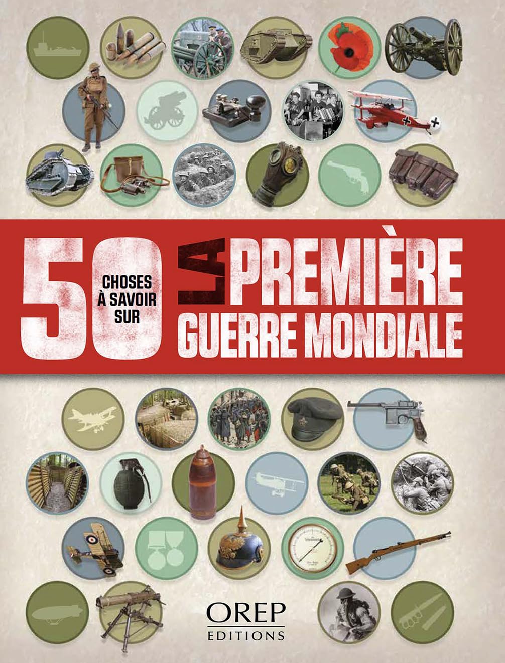 50 choses à savoir sur la Première Guerre Mondiale German history