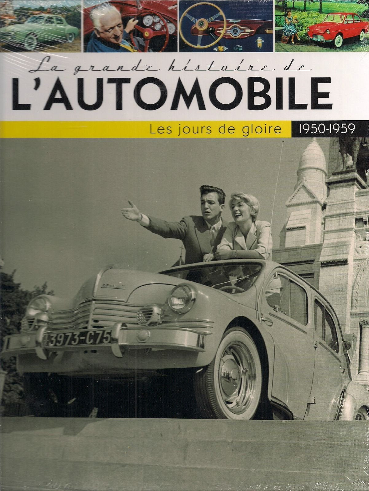LA GRANDE HISTOIRE DE L'AUTOMOBILE LES JOURS DE GLOIRE 1950-1959 Books