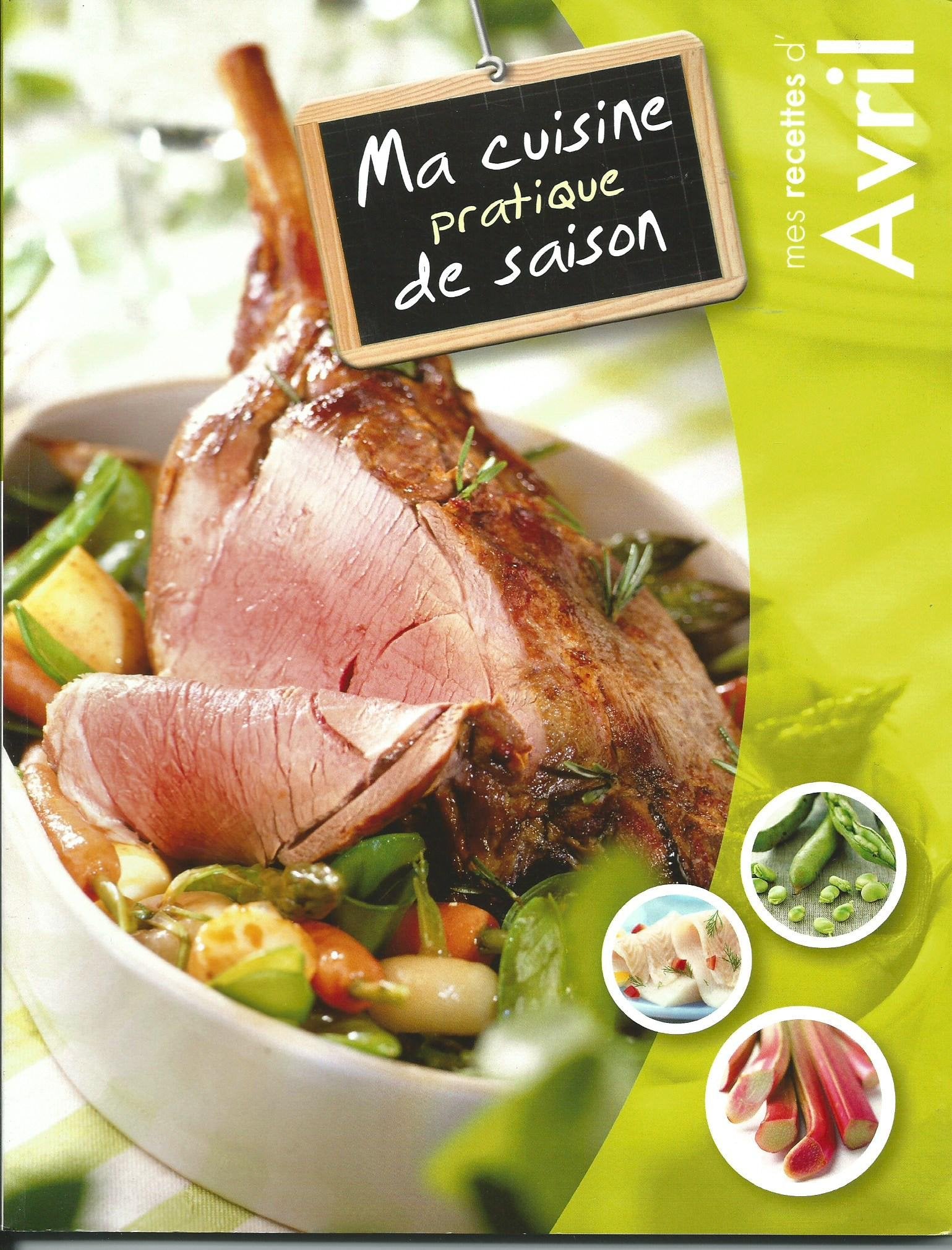 MA CUISINE PRATIQUE DE SAISON - AVRIL book