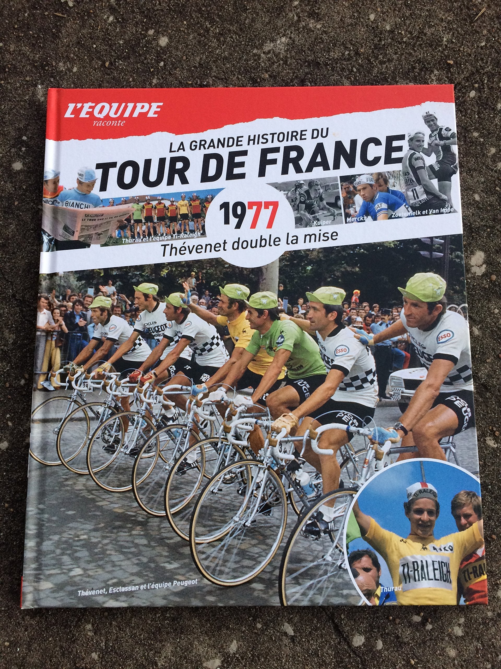 La Grande Histoire du Tour de France - Thévenet - 1977 book