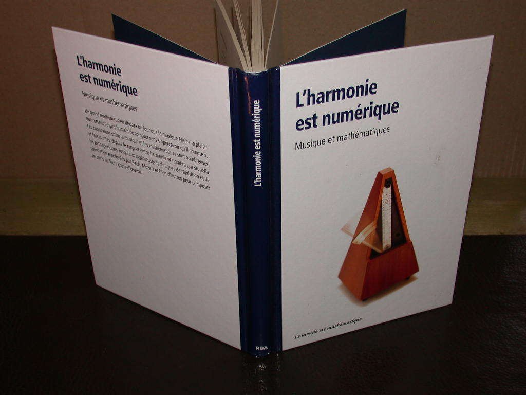 L'harmonie est numérique : Musique et Mathématiques Books