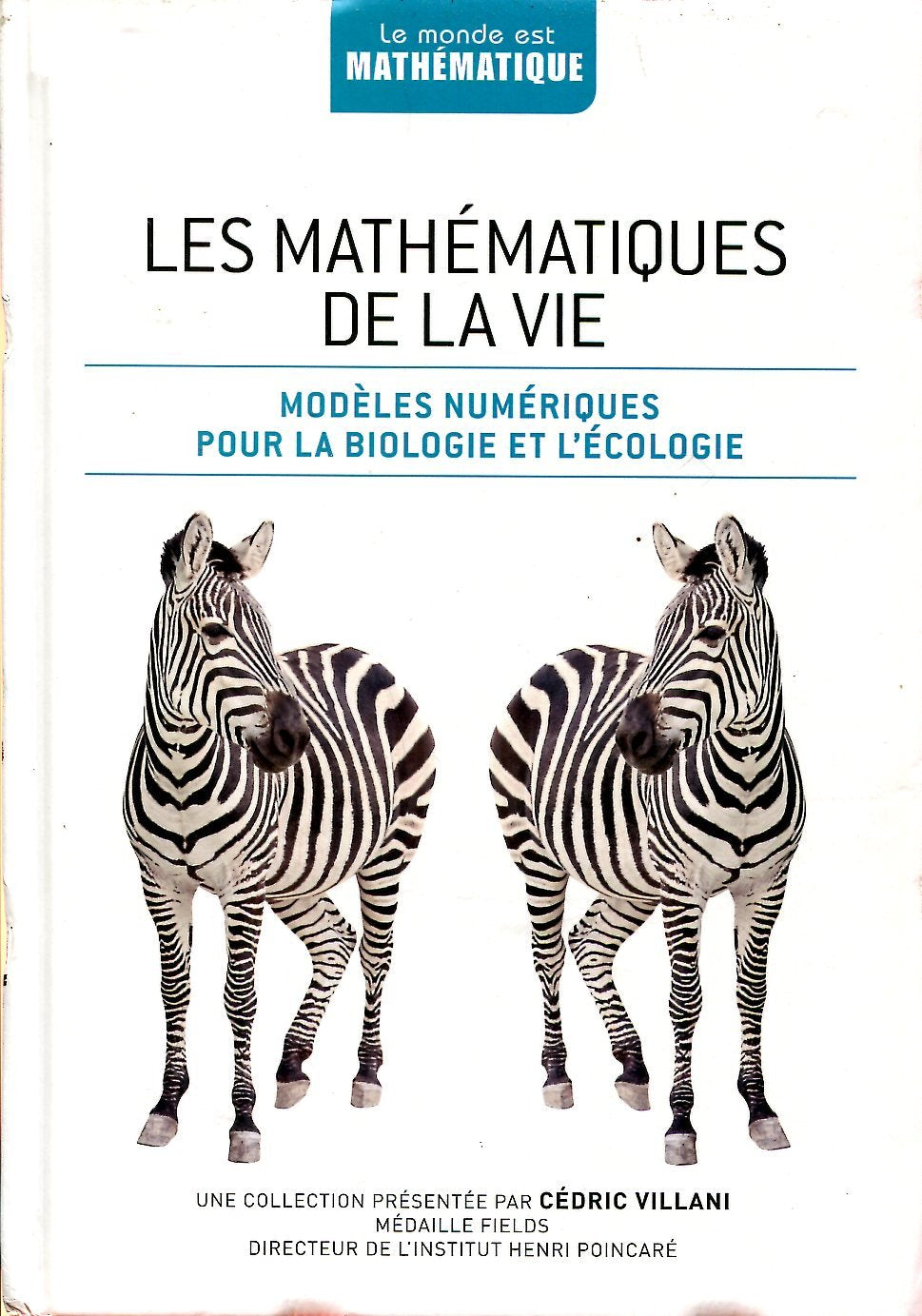 Les mathématiques de la vie modèles numériques pour la biologie et l'écologie book