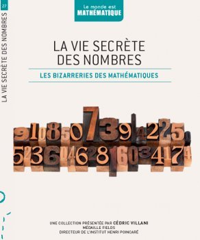 la vie secrète des nombres les bizarreries des mathématiques book