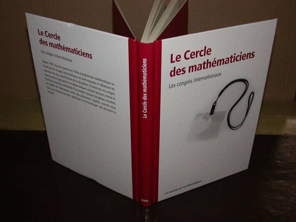 Le cercle des mathématiciens. Les congrès internationaux book