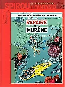Spirou et Fantasio - La collection 6. Le repaire de la murène book