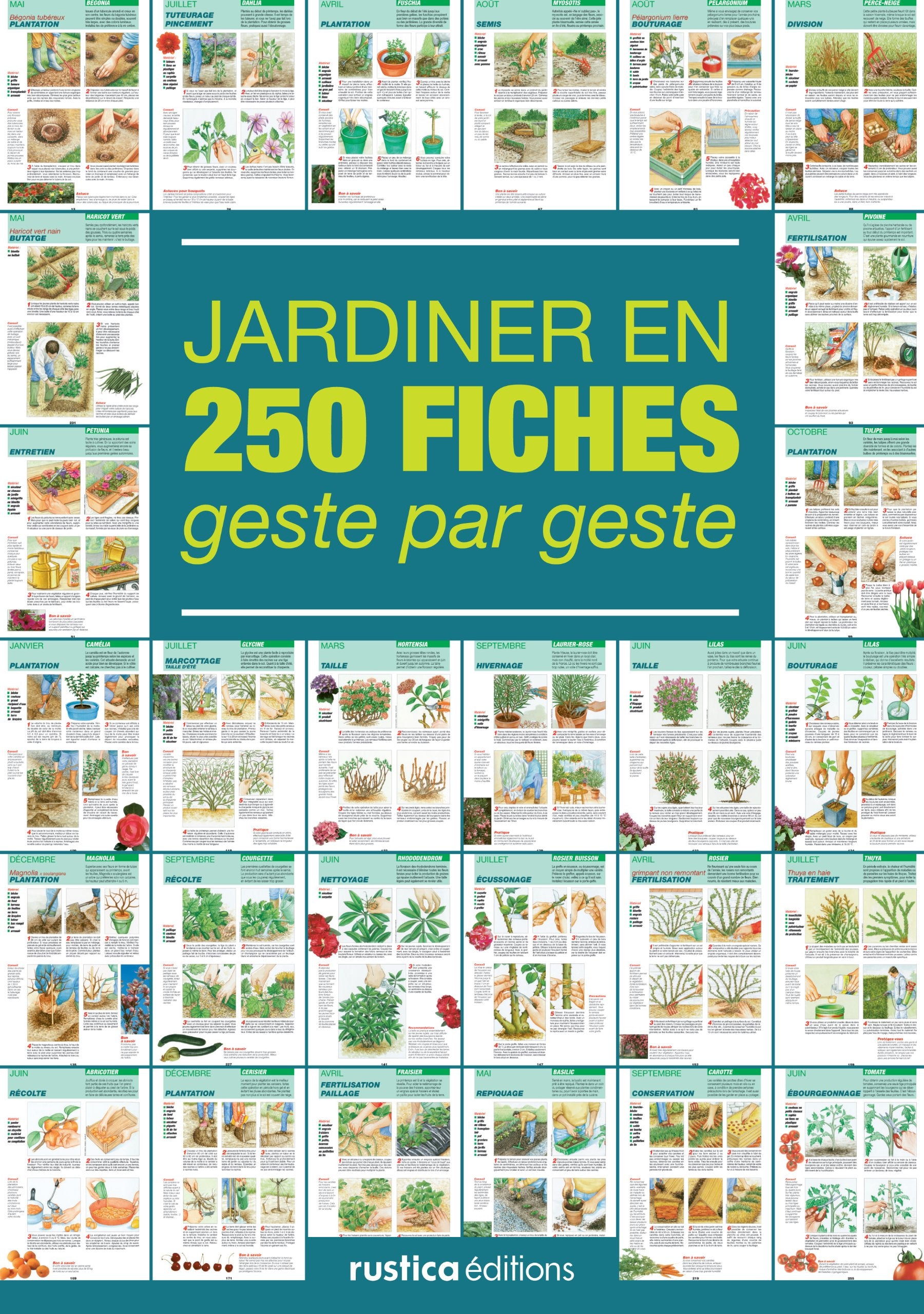 JARDINER EN 250 FICHES GESTES PAR GESTES Garden & Plants