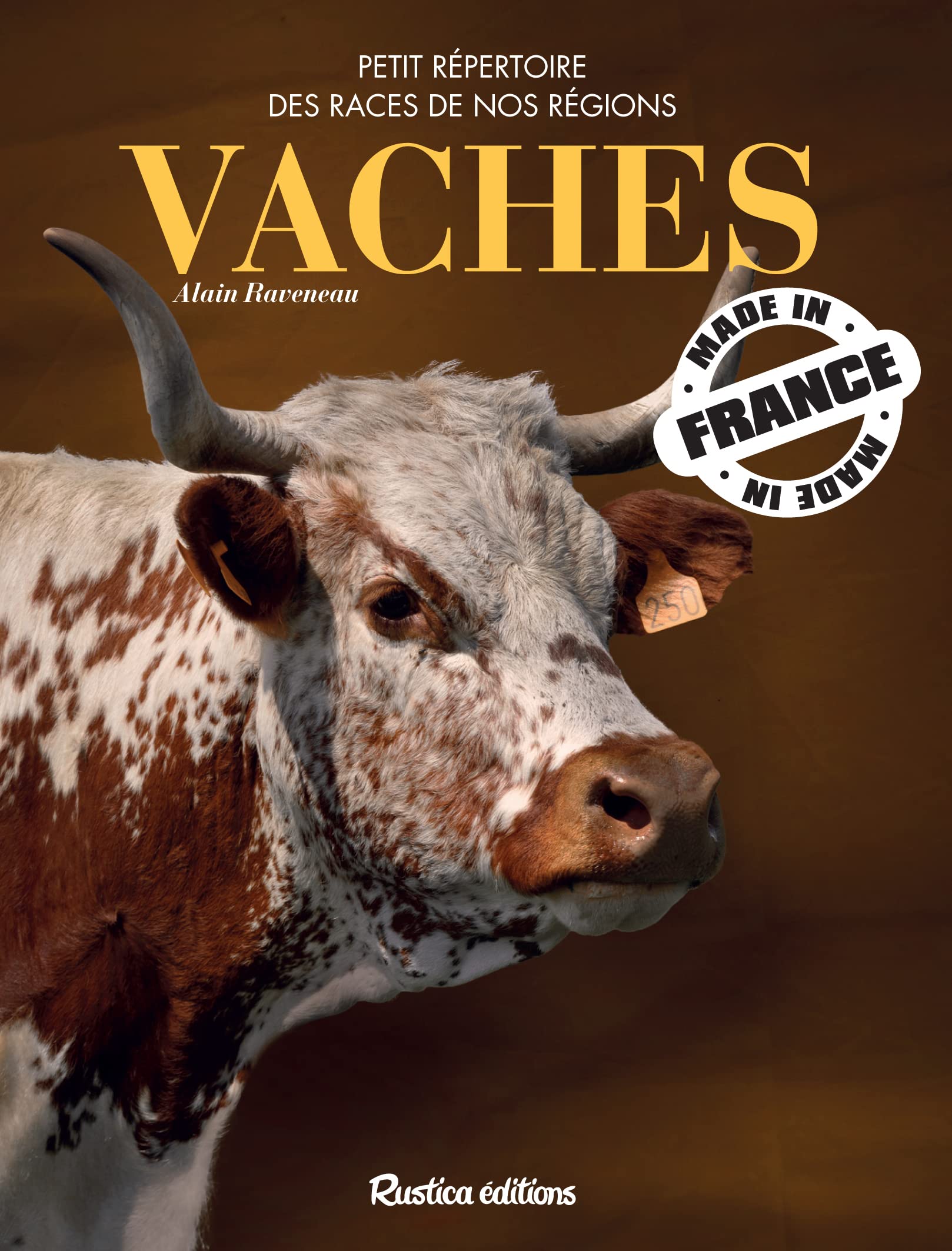 Vaches made in France: Petit répertoire des races de nos régions Business & Technology