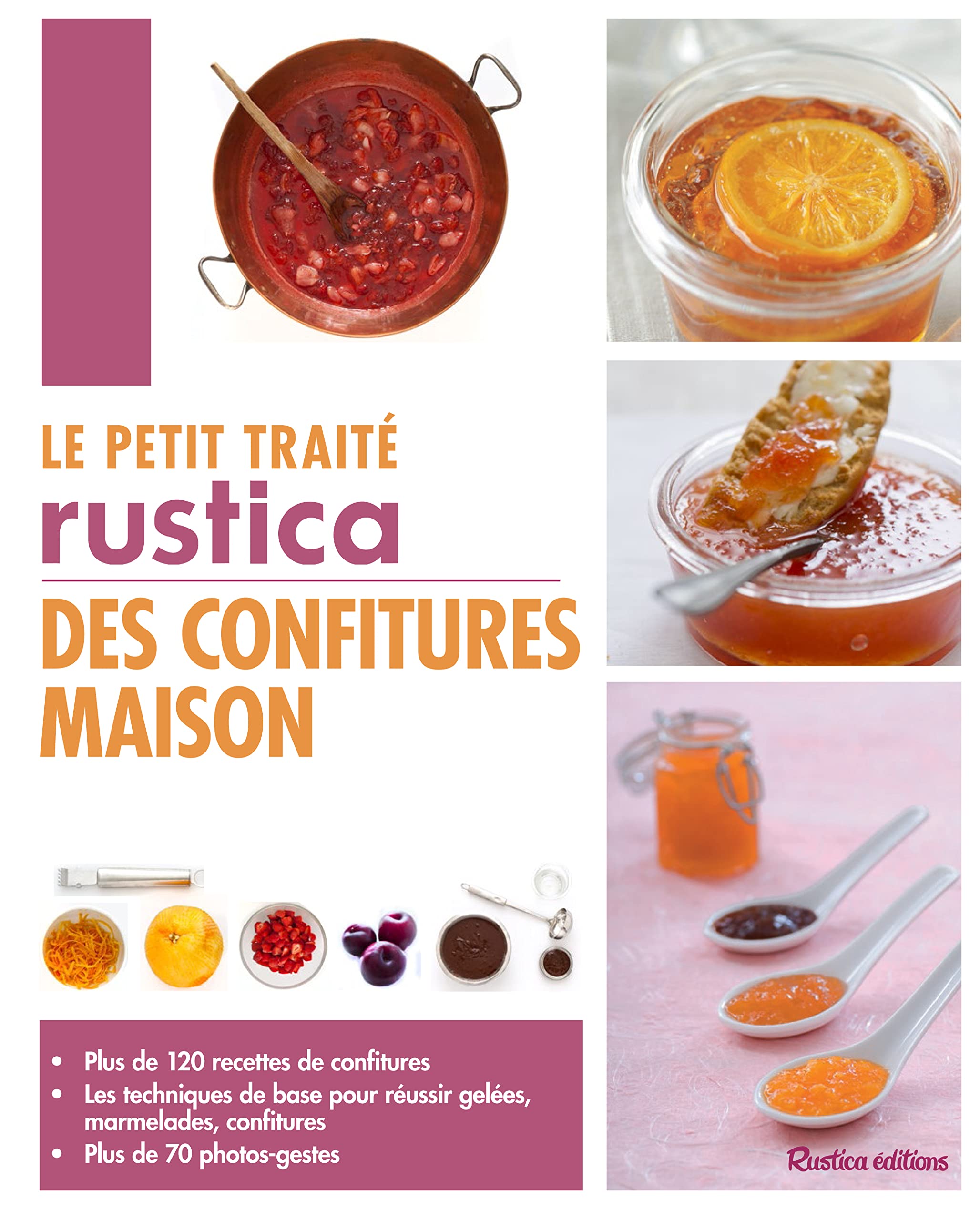 Le petit traité Rustica des confitures maison Leisure, Home & Garden