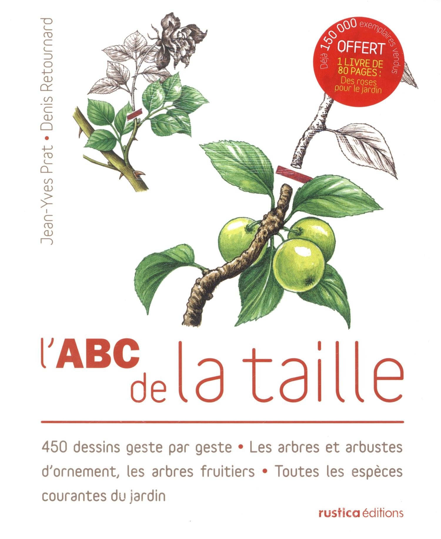 PACK ABC DE LA TAILLE AVEC PRIME: Avec un livret Des roses pour le jardin Leisure, Home & Garden