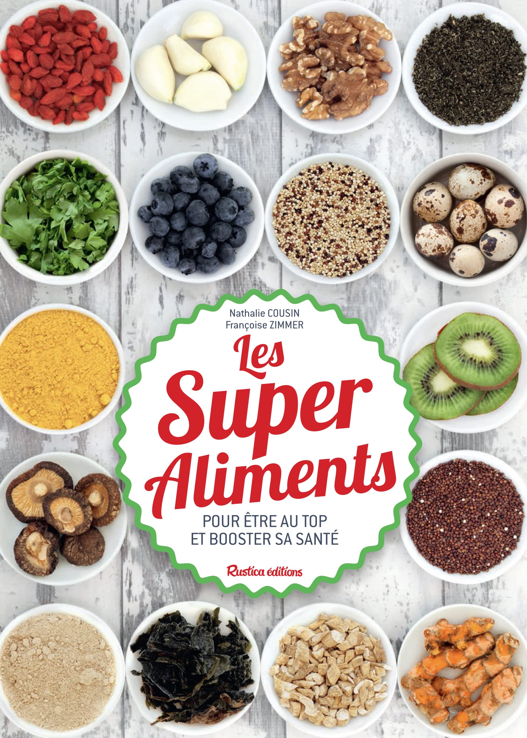 LES SUPER-ALIMENTS (POUR ETRE AU TOP) book