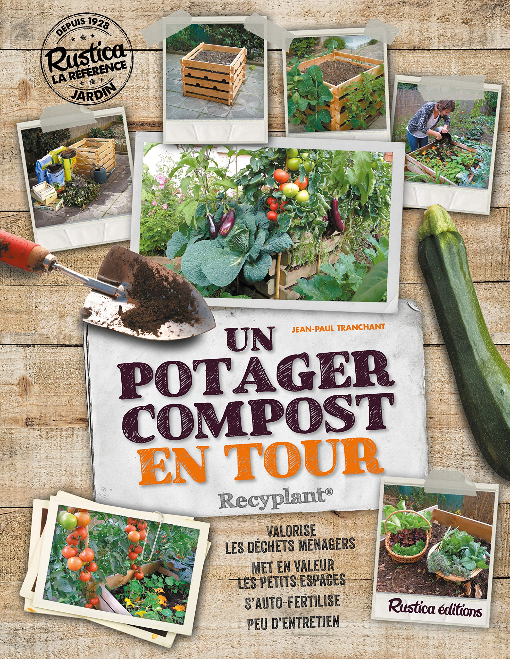 UN POTAGER-COMPOST EN TOUR : RECYPLANT book