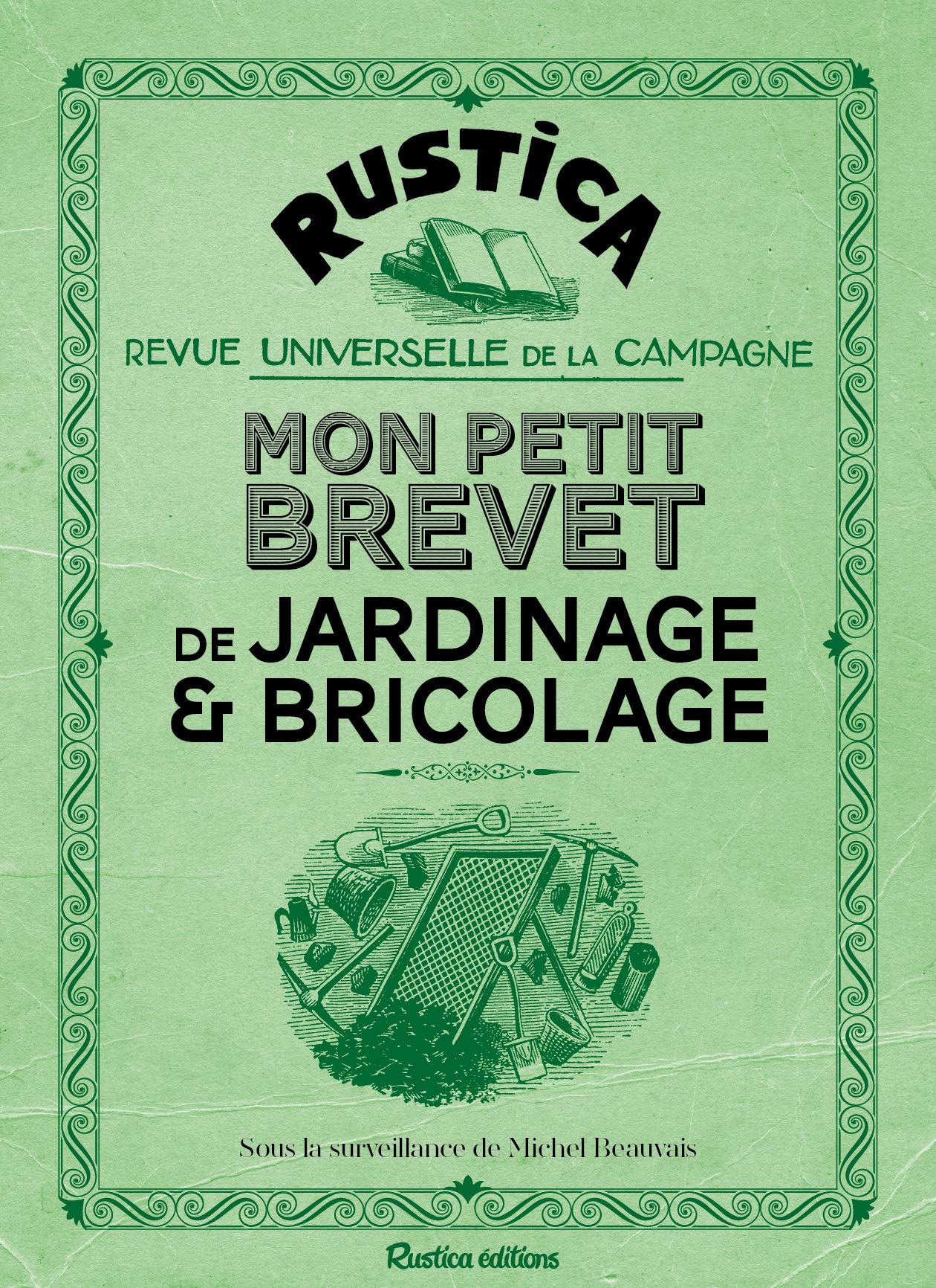 MON PETIT BREVET DE JARDINAGE ET PETITS BRICOLAGES book