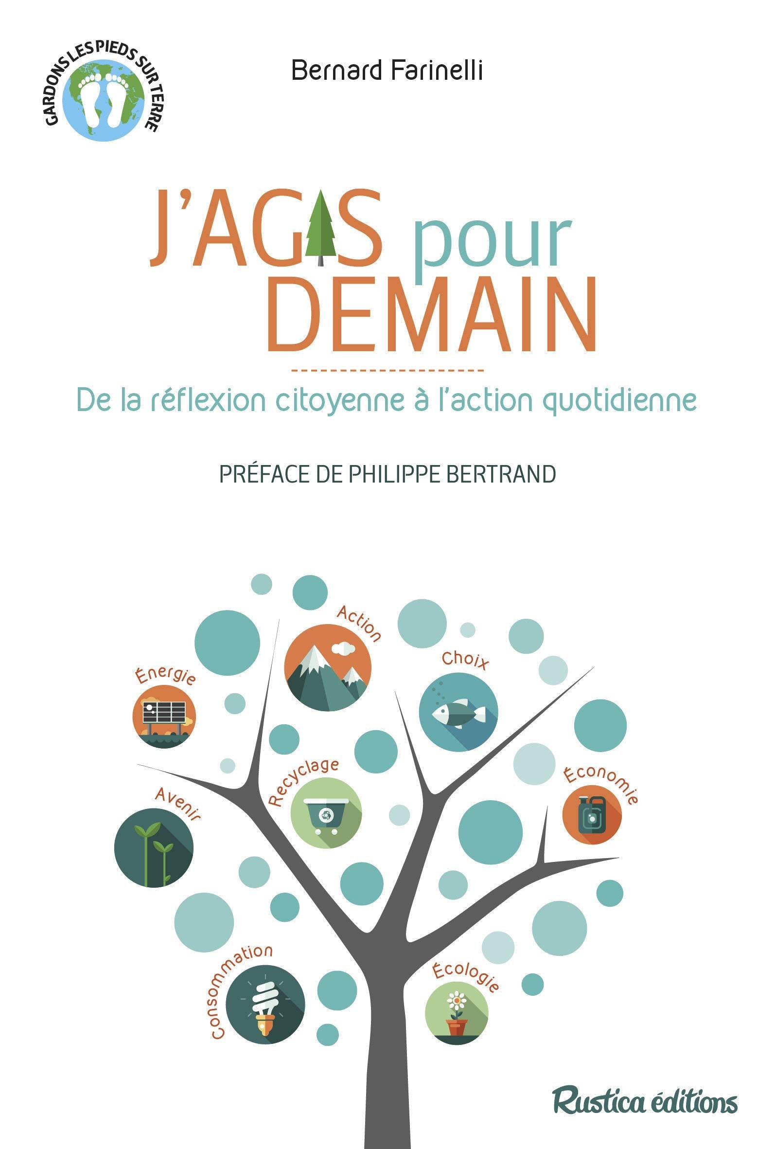 J'agis pour demain: De la réflexion citoyenne à l'action quotidienne Business & Technology