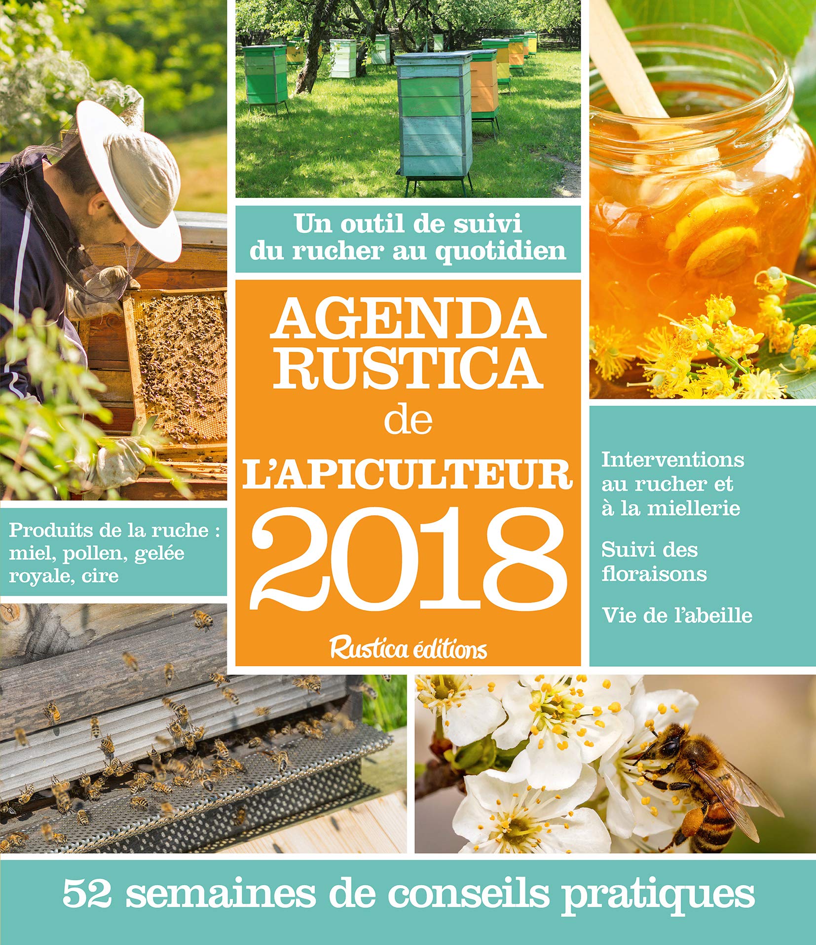 Agenda Rustica de l'apiculteur 2018 Natural Sciences