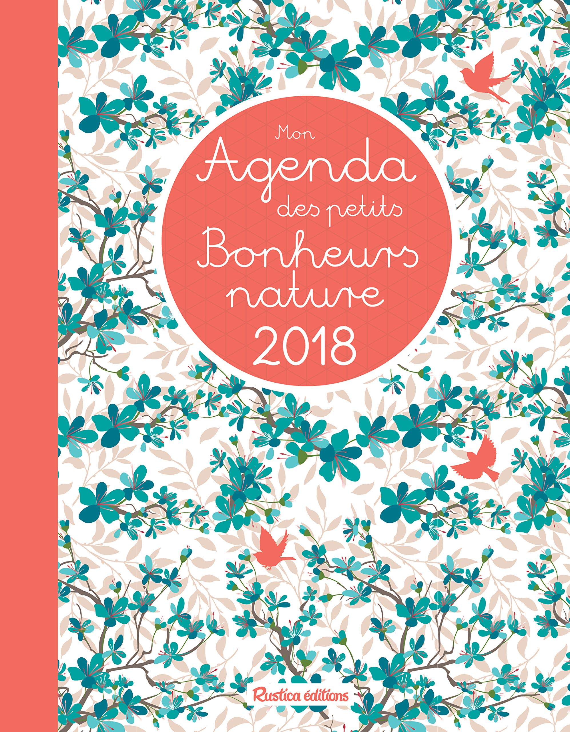Mon agenda des petits bonheurs nature 2018 book