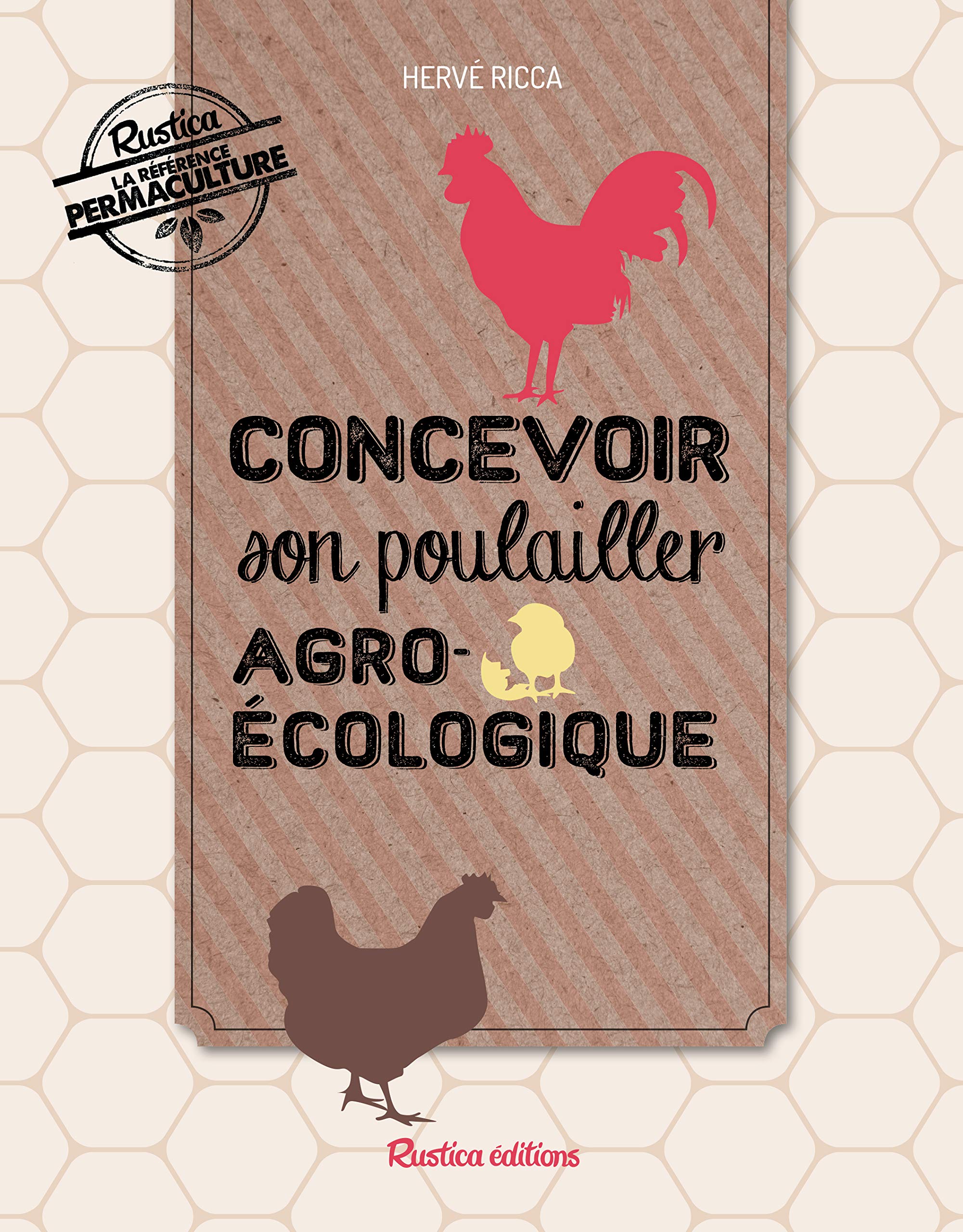 Concevoir son poulailler agroécologique book