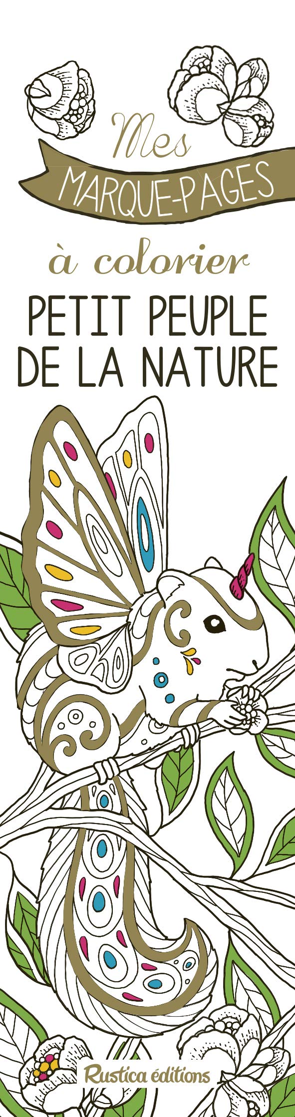 Mes marque-pages à colorier : Petit peuple de la nature Hobbies & Crafts