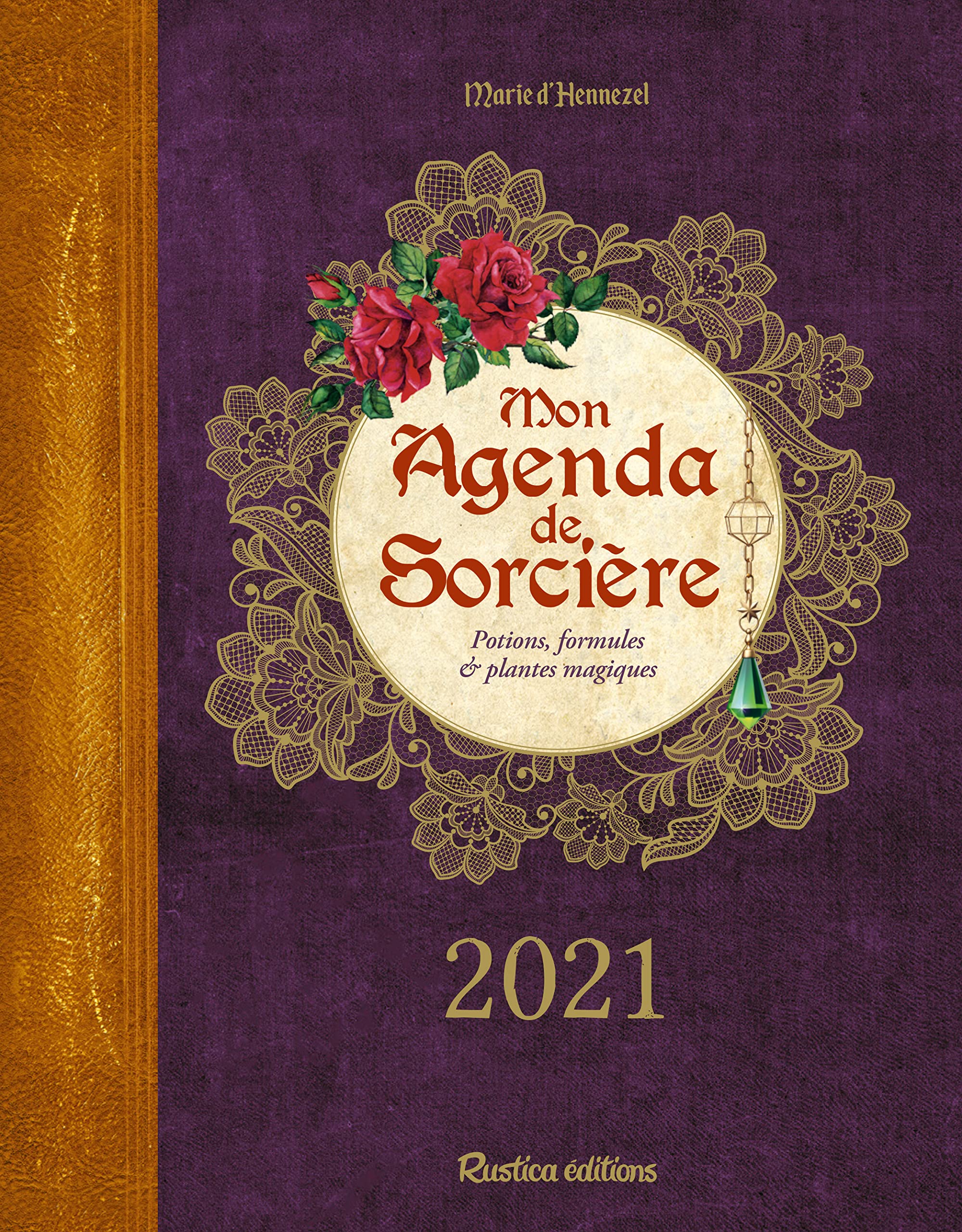 Mon agenda de sorcière 2021: Potions, formules et plantes magiques Psychology