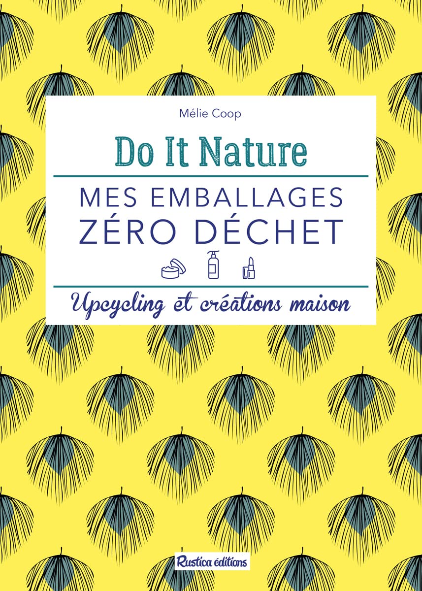 Mes emballages zéro déchet: Upcycling et créations maison Books