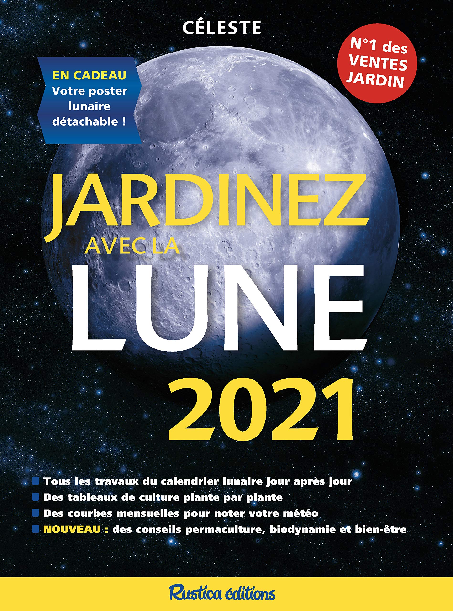 Jardinez avec la Lune 2021: En cadeau : votre poster lunaire détachable ! Leisure, Home & Garden