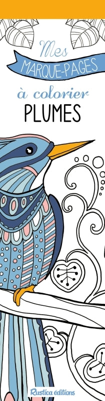 Plumes : mes marque-pages à colorier Hobbies & Crafts