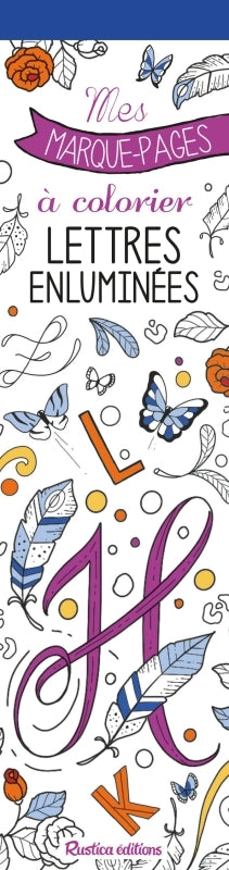 Lettres enluminées : mes marque-pages à colorier Books