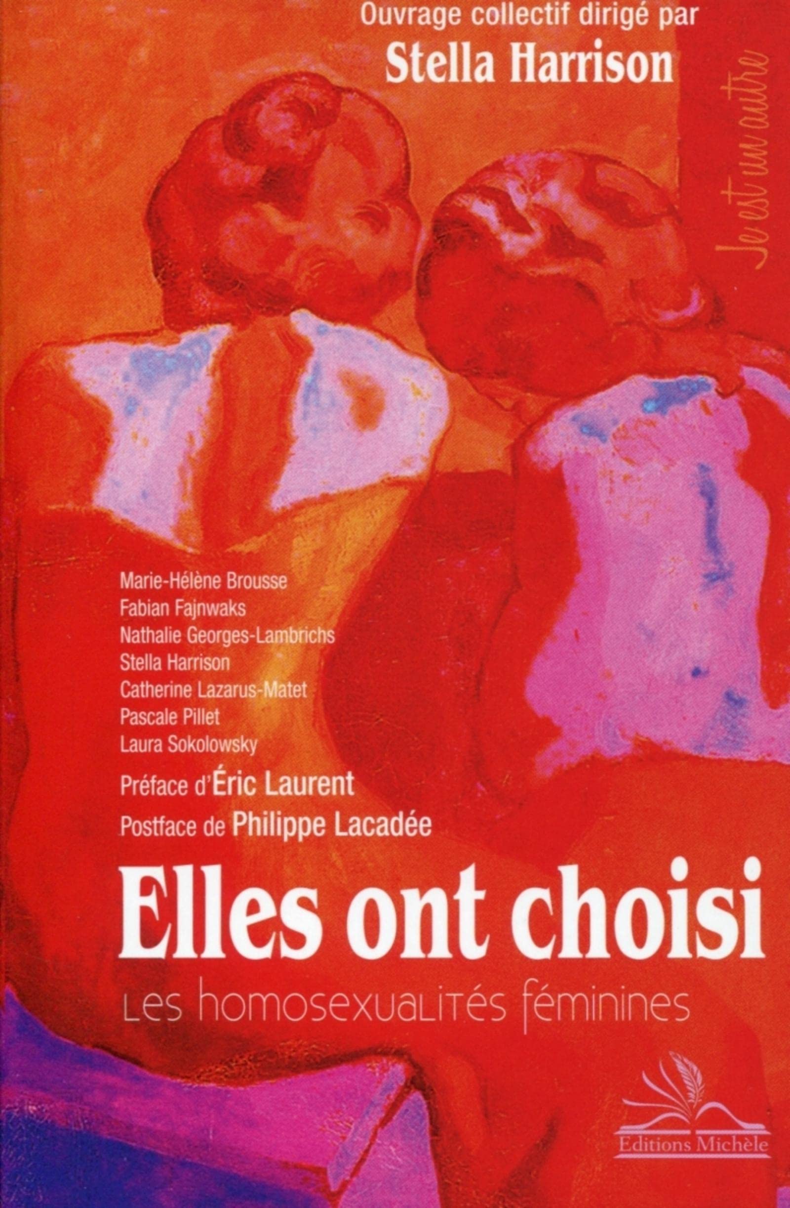 Elles ont choisi: Les homosexualités féminines. Psychology