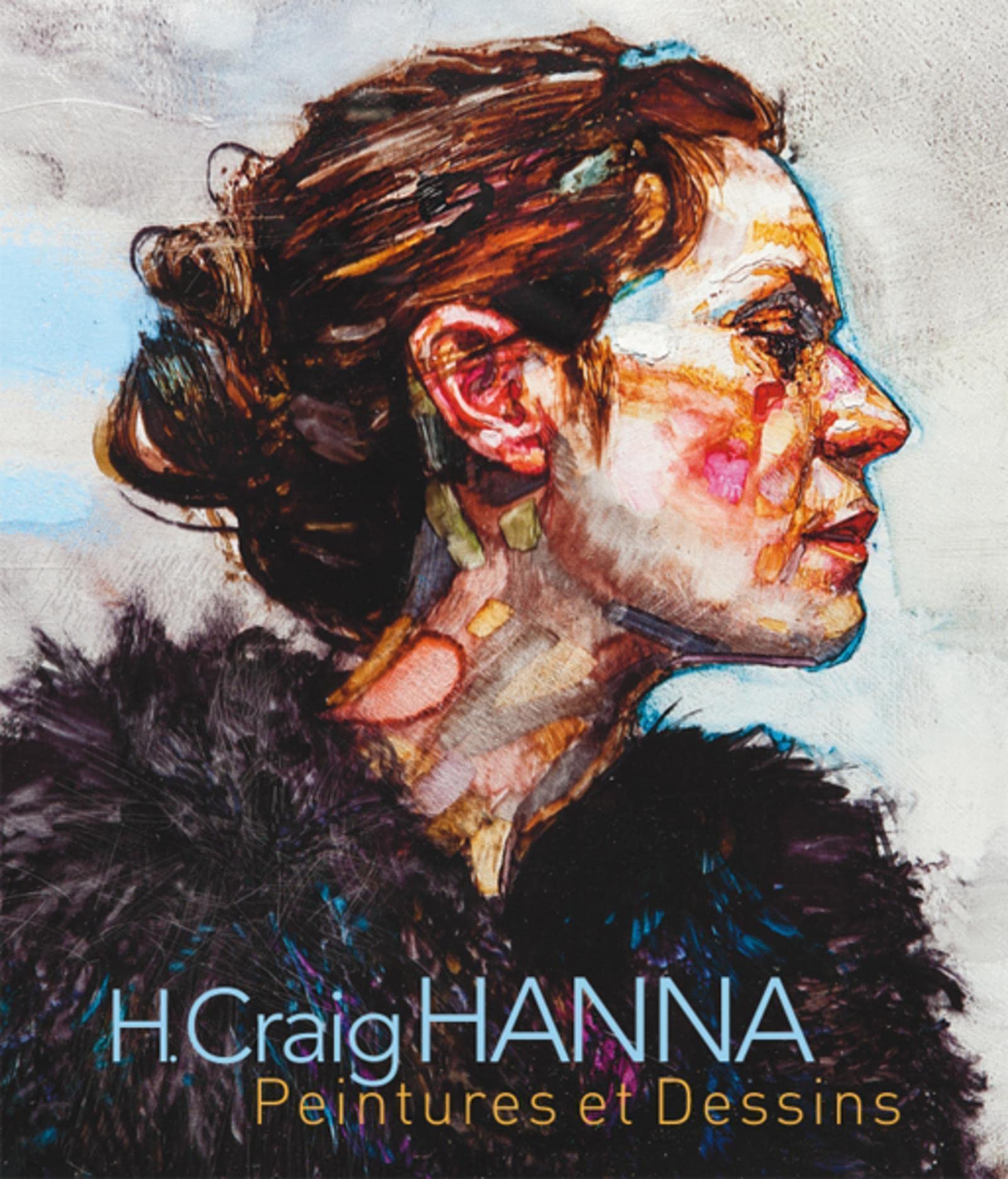 H. Craig Hanna - peintures et dessins: Fifteen years of creation Film, Art & Culture