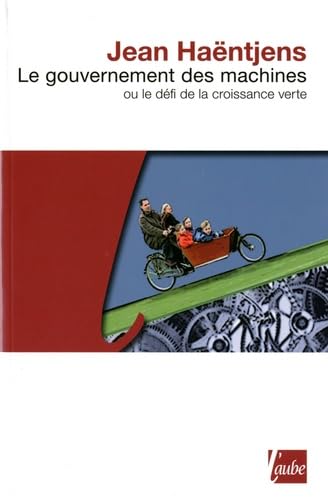 GOUVERNEMENT DES MACHINES OU LE DEFI DE LA CROISSANCE Social Sciences
