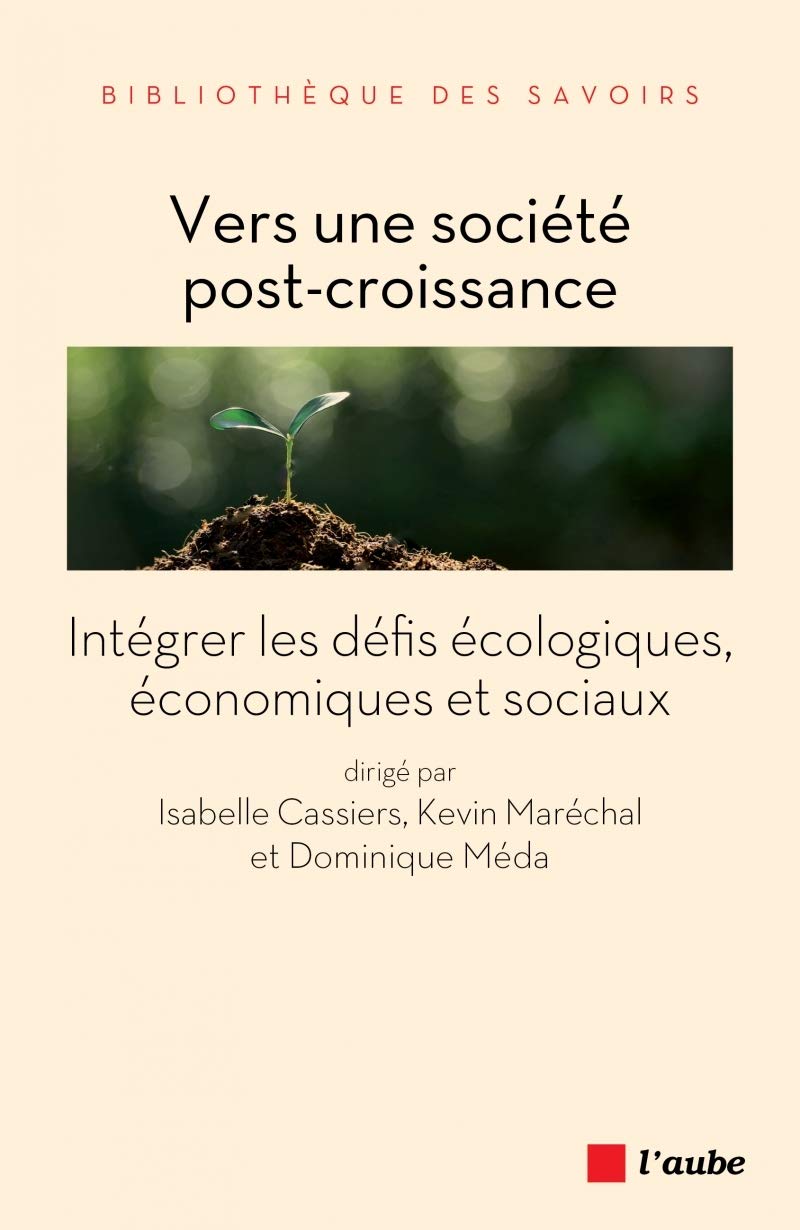 Vers une société post-croissance: Intégrer les défis écologiques, économiques et sociaux book